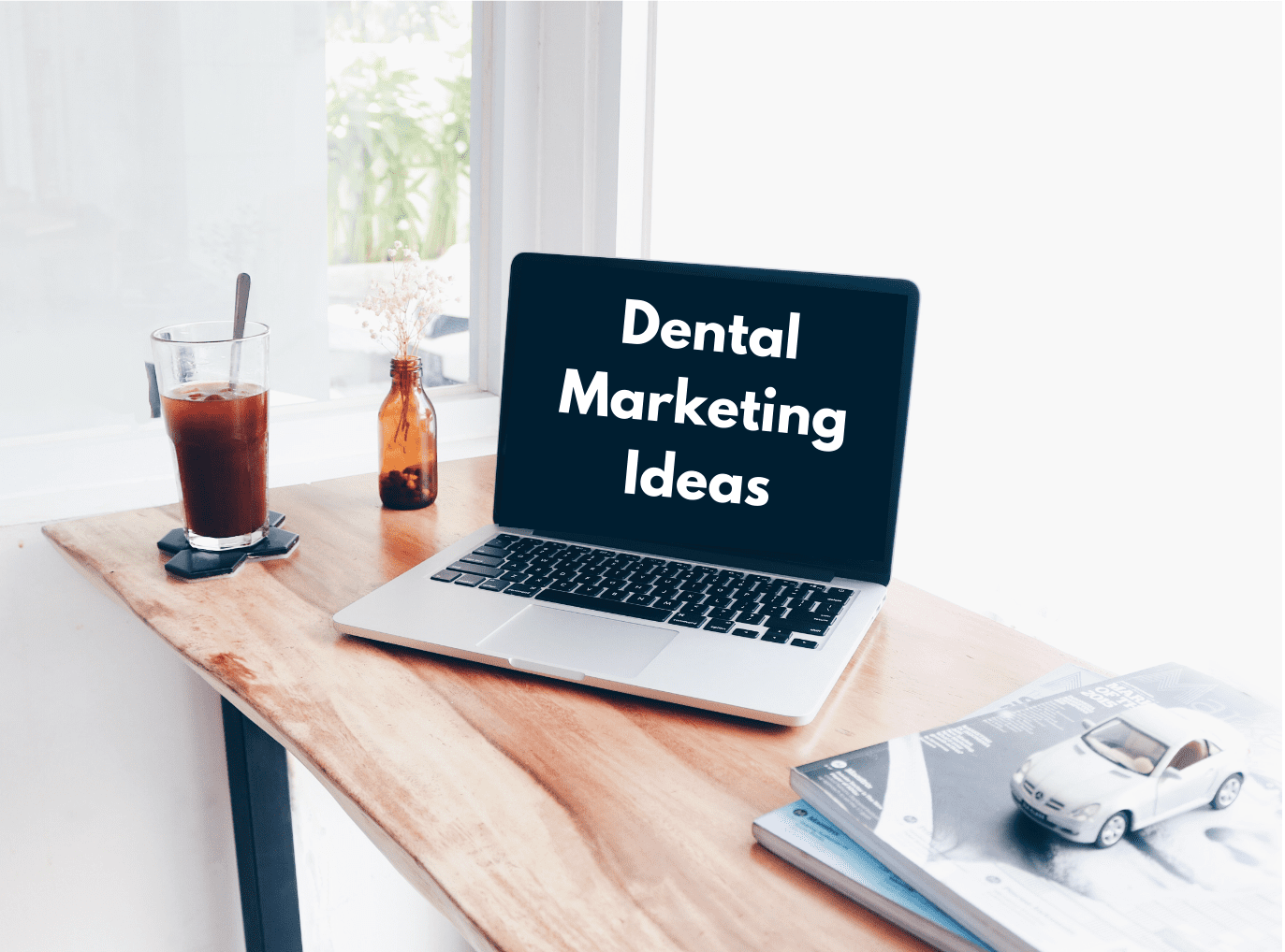 Top Dental Marketing Ideas to Grow Your Dental Practice